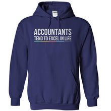 Load image into Gallery viewer, Accountants Tend To Excel In Life - T Shirt - navyblue_bc971f88-ada9-401a-8b3a-841a2aff13a4