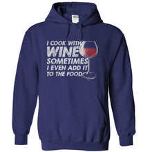 Load image into Gallery viewer, I Cook With Wine - T Shirt - navyblue_c002759b-45c2-4ec5-933c-4d903b0911a4