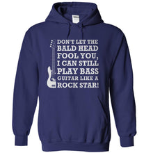 Load image into Gallery viewer, Don't Let The Bald Head Fool You - Bass Guitar - T Shirt - navyblue_c20f6025-c411-4c6e-ad29-b78f2a8b413f