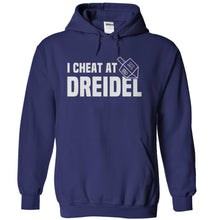 Load image into Gallery viewer, I Cheat At Dreidel - T Shirt - navyblue_c51e02c2-00fe-4dfa-9c11-b81fb439e104