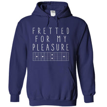 Load image into Gallery viewer, Fretted For My Pleasure - T Shirt - navyblue_c6649388-c40a-4267-b3f1-4cdd679b0e41