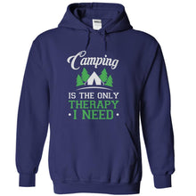 Load image into Gallery viewer, Camping is the Only Therapy I Need - T Shirt - navyblue_ca391ca5-93f6-4af9-93e6-4c11aedcb254
