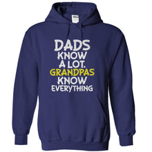 Load image into Gallery viewer, Dads Know A Lot. Grandpas Know Everything - T Shirt - navyblue_cd16e004-e089-45b3-b207-a4824d333b6a