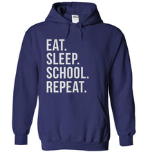 Load image into Gallery viewer, Eat. Sleep. School. Repeat. - T Shirt - navyblue_de7e6050-a5ed-4bd7-99e0-822e426e508b