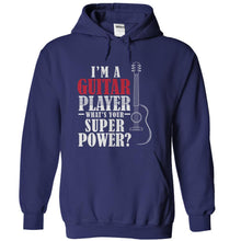 Load image into Gallery viewer, I'm A Guitar Player, What's Your Superpower? - T Shirt - navyblue_e6c601d8-f0b6-428c-b5d5-6a2e33d21947