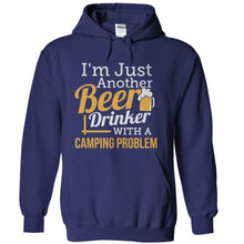 Load image into Gallery viewer, Just A Beer Drinker With a Camping Problem - T Shirt - navyblue_e6e7aff9-8370-4fa5-9399-ee05f9e0db13
