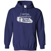 Load image into Gallery viewer, I Write, Therefore I Am. - T Shirt - navyblue_ed4a162c-dea6-407b-9da7-5c2c01138222