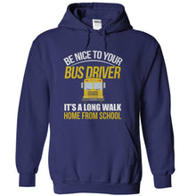 Load image into Gallery viewer, Be Nice To Your Bus Driver - T Shirt - navyblue_f1a4d5b1-3d36-4639-a73e-c5aded3ed5a5
