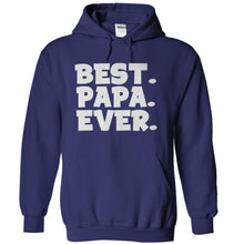 Load image into Gallery viewer, Best Papa Ever - T Shirt - navyblue_fc844493-c2c4-4a34-88da-a1db737c2b05