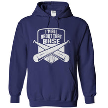 Load image into Gallery viewer, I'm All About That Base - T Shirt - navyblue_fcc17ec1-3962-409d-9eb5-604c5500ae07