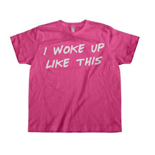 Load image into Gallery viewer, I Woke Up Like This - Kids - pink_8421a41d-3405-4b8e-a0bb-ecb338137a0f