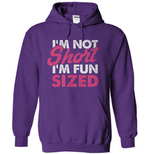 Load image into Gallery viewer, I'm Not Short. I'm Fun Sized - T Shirt - purple_043b8768-f30f-44a7-9700-ef955ceeffbf