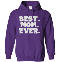 Load image into Gallery viewer, Best. Mom. Ever. - T Shirt - purple_2a685645-4c26-4128-8144-3d98fa5b42bb