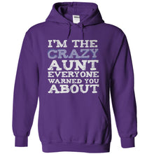 Load image into Gallery viewer, I'm The Crazy Aunt - T Shirt - purple_71ca25e3-d085-45e2-bab1-347ef6ddf2b4