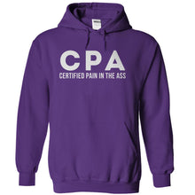 Load image into Gallery viewer, CPA - Certified Pain in the Ass - T Shirt - purple_8affd9eb-73de-4061-a8ad-eba724ac1a72