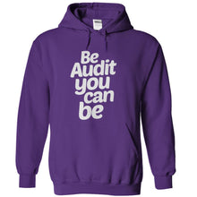 Load image into Gallery viewer, Be Audit You Can Be - T Shirt - purple_91b03a39-c7f2-48e3-b6cb-4df2340fe37a