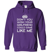 Load image into Gallery viewer, Don't You Wish Your Girlfriend Could Game Like Me - T Shirt - purple_95a0f4b7-2bf1-4726-ab52-06a250baf632