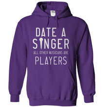 Load image into Gallery viewer, Date a Singer, All Other Musicians Are Players - T Shirt - purple_b622b5c1-6dae-4e6f-aaf9-f46bc6dd12be