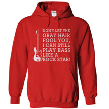 Load image into Gallery viewer, Don't Let The Gray Hair Fool You - Bass Guitar - T Shirt - red_1_ad4d8bd4-8d1c-484e-b18b-fa2fa660eef3