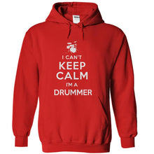 Load image into Gallery viewer, I Can't Keep Calm - I'm a Drummer - T Shirt - red_1_d15524bc-42b5-4ff5-a733-01f0b0db5914