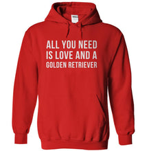 Load image into Gallery viewer, All You Need Is Love And A Golden Retriever - T Shirt - red_3b41e29b-8295-4e45-8f13-891a5b6fd69d