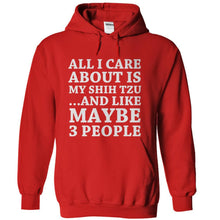 Load image into Gallery viewer, All I Care About Is My Shih Tzu - T Shirt - red_77d857d9-9ad6-40d4-ac64-0bbddadb5fbf