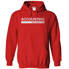 Load image into Gallery viewer, Accounting - It Is What It Is - T Shirt - red_b541ada4-15c8-43dc-bc83-c50824113951