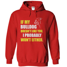 Load image into Gallery viewer, If My Bulldog Doesn't Like You - T Shirt - red_c34a25f1-33ad-419d-ac22-d5c90db57015
