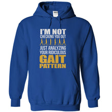 Load image into Gallery viewer, I'm Analyzing Your Ridiculous Gait Pattern - T Shirt - royalblue_12493a5c-f703-4205-9462-9f12f59ee3b7