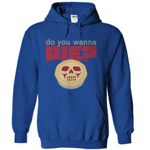 Load image into Gallery viewer, Do You Wanna Pie? - T Shirt - royalblue_1d1e7ddd-f576-4638-a114-29f5d5497bb3