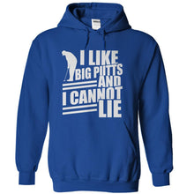 Load image into Gallery viewer, I Like Big Putts and I Cannot Lie - T Shirt - royalblue_22b649f3-cc9b-4e7b-9d7f-016ab8c96652