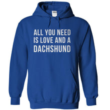 Load image into Gallery viewer, All You Need Is Love And A Dachshund - T Shirt - royalblue_33ea634a-4783-4097-b58d-a85143e8f6c6