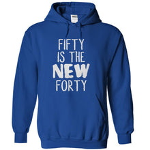 Load image into Gallery viewer, Fifty Is the New Forty - T Shirt - royalblue_33edc833-9577-4b49-8ef7-ca5519107644