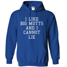Load image into Gallery viewer, I Like Big Mutts And I Cannot Lie - T Shirt - royalblue_3827c783-3a21-4c87-b37e-b498b7e11b2e