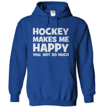 Load image into Gallery viewer, Hockey Makes Me Happy - T Shirt - royalblue_5e8be365-5918-44ad-ac41-625c6ce1d4f5
