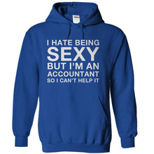 Load image into Gallery viewer, I Hate Being Sexy But I'm an Accountant - T Shirt - royalblue_63c26e54-c2b4-4f14-a909-3389d2f6bedf