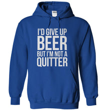 Load image into Gallery viewer, I'd Give Up Beer But I'm Not A Quitter - T Shirt - royalblue_689a6bf4-cbc9-4888-af6c-54a590ae8c93
