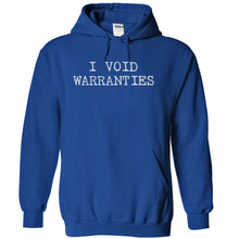 Load image into Gallery viewer, I Void Warranties - T Shirt - royalblue_6a06e35b-5a1c-4e89-9ec3-c6dd93982a61