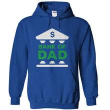Load image into Gallery viewer, Bank of Dad - T Shirt - royalblue_7020799e-1866-4046-be38-ce739da73a32