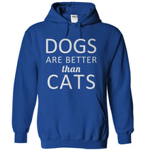 Load image into Gallery viewer, Dogs Are Better Than Cats - T Shirt - royalblue_8b69695a-476d-4c33-821d-572cd4924837