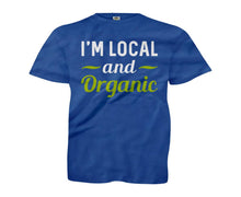 Load image into Gallery viewer, I'm Local And Organic - Kids - royalblue_9656bd6c-5a50-41a9-b5c1-41443f7e00d9