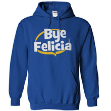 Load image into Gallery viewer, Bye Felicia - T Shirt - royalblue_aaea53d4-01aa-4114-899f-b00ffdad814a
