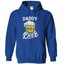 Load image into Gallery viewer, Daddy Needs a Beer - T Shirt - royalblue_c52a1db8-5f2d-4f90-8234-92237f861626