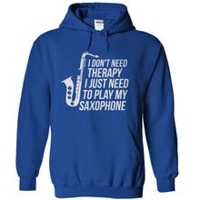 Load image into Gallery viewer, I Don't Need Therapy, I Just Need To Play My Saxophone - T Shirt - royalblue_c558af32-d45c-4a92-a1d0-845bab79478f