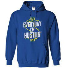 Load image into Gallery viewer, Everyday I'm Hustlin' - T Shirt - royalblue_cb5d5dfc-c414-4c02-98b3-61ade9839dc4