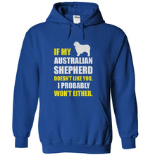 Load image into Gallery viewer, If My Australian Shepherd Doesn't Like You - T Shirt - royalblue_f8672a21-55a8-457e-a908-d9402e44686d