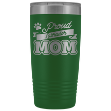 Load image into Gallery viewer, Dog Owner Gifts For Dog Mom Tumbler Coffee Drinker Labrador Dog Mom Travel Mug Mothers Day Tumbler Cup Insulated Tumbler 20 Oz - TUB-20 - s046p27ubue0x3cvfb63xuvm