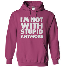 Load image into Gallery viewer, I'm Not With Stupid Anymore - T Shirt - sangria_71dbbcef-8877-4bd7-aaa5-57b9d39b0004