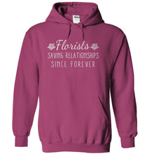 Load image into Gallery viewer, Florists - Saving Relationships Since Forever - T Shirt - sangria_e8a74602-8df4-41dc-b836-890c077d97d9