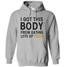 Load image into Gallery viewer, I Got This Body From Eating Lots Of Pizza - T Shirt - sportgrey_11f0423b-8cf1-48e2-9d37-c67445ab8f30